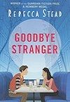 Goodbye Stranger, created by Kaci